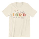 “Trust In the Lord” T-Shirt